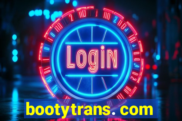 bootytrans. com